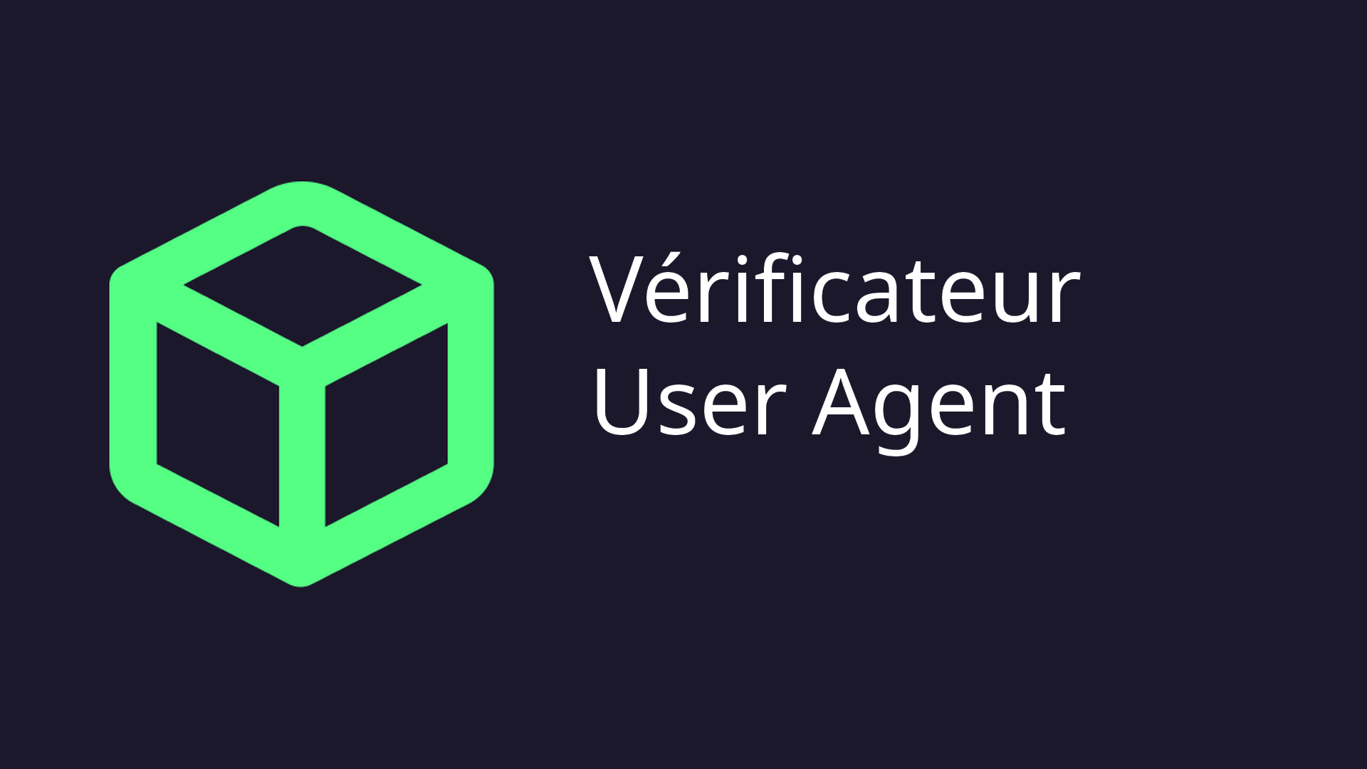User L Déterminer le User Agent: info sur le navigateur et l'appareil — DevBox ...